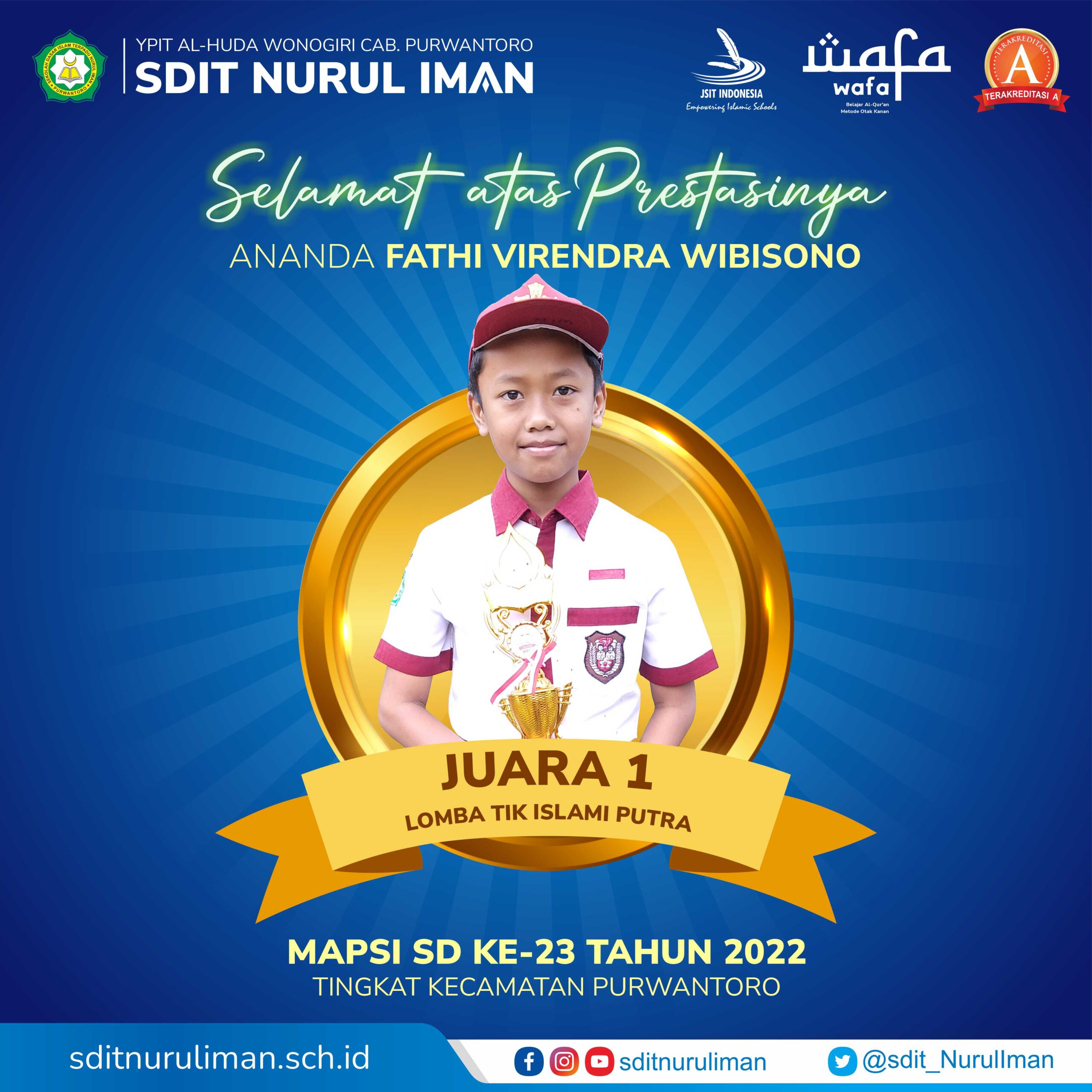 Juara 1 MAPSI Ke-23 Tingkat Kec Purwantoro Cabang TIK Islami Putra